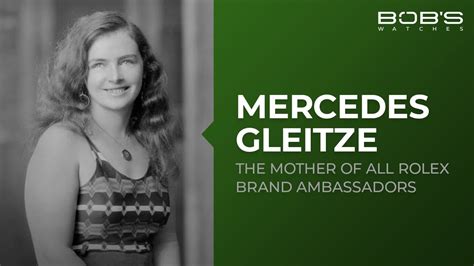 The Mother of Rolex Brand Ambassadors Mercedes Gleitze